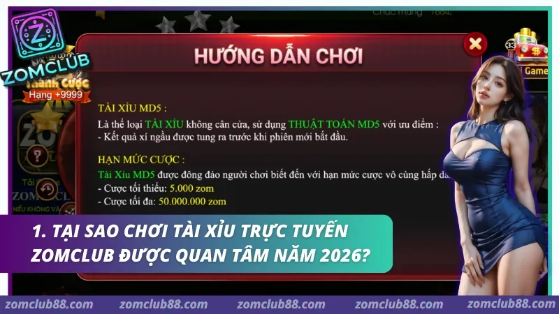 Bảng hướng dẫn Tài Xỉu MD5 Zomclub với thông tin cách chơi và hạn mức cược
