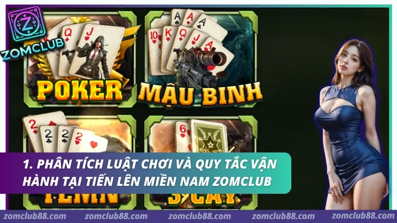 Tiến lên miền Nam ZOMCLUB hiển thị cùng Poker và Mậu Binh.