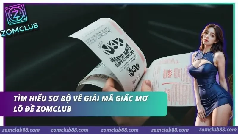Tờ vé Lotto Max và tài liệu xổ số trong bài tra sổ mơ ZomClub