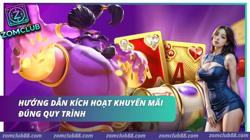 Các bước kích hoạt khuyến mãi tân thủ ZomClub và kiểm tra điều kiện trước khi nhận thưởng