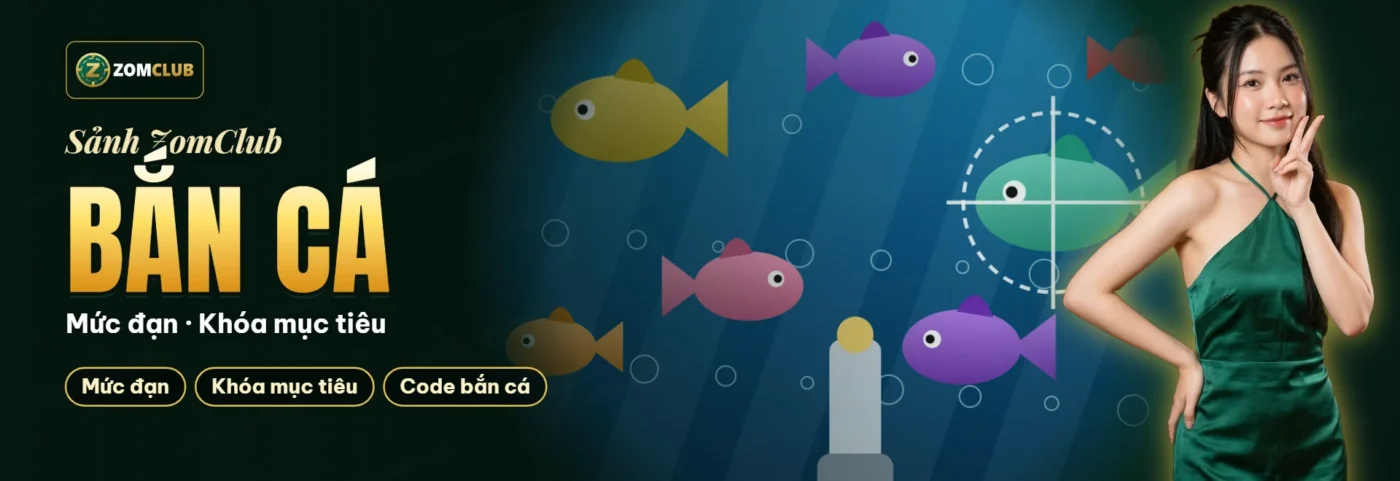 Minh họa khu Bắn Cá ZomClub với đàn cá nhiều màu dưới nước Minh họa khu Bắn Cá ZomClub với đàn cá nhiều màu dưới nước